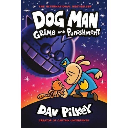Dog Man 09: Grime and Punishment - Dog Man