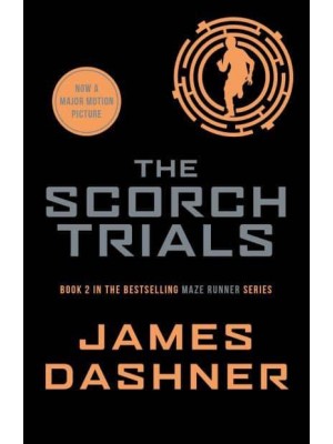 The Scorch Trials - Maze Runner