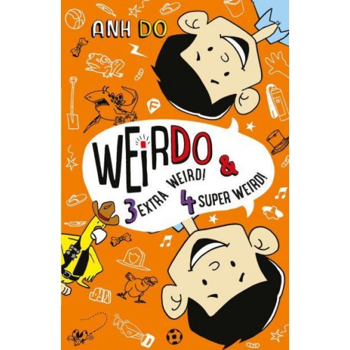 Weirdo 3, Extra Weird! & 4, Super Weird