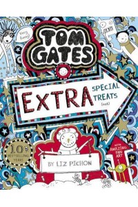 Extra Special Treats (Not) - Tom Gates