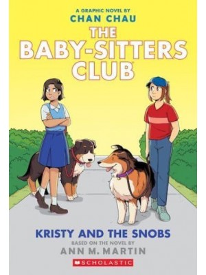 Kristy and the Snobs - The Baby-Sitters Club