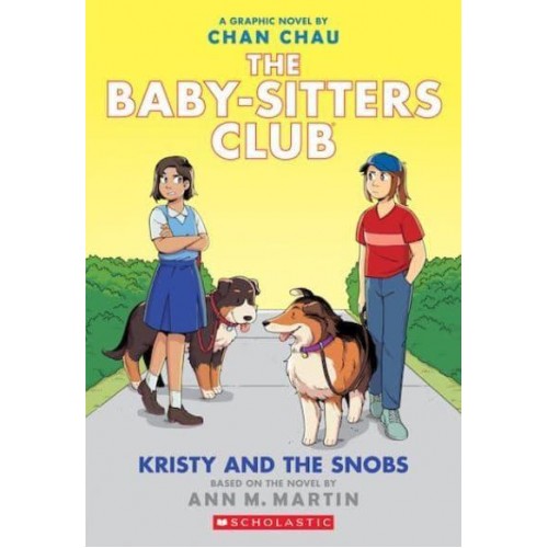 Kristy and the Snobs - The Baby-Sitters Club