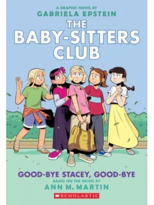 Good-Bye Stacey, Good-Bye - The Baby-Sitters Club