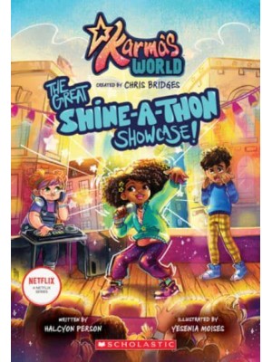 The Great Shine-a-Thon Showcase! - Karma's World