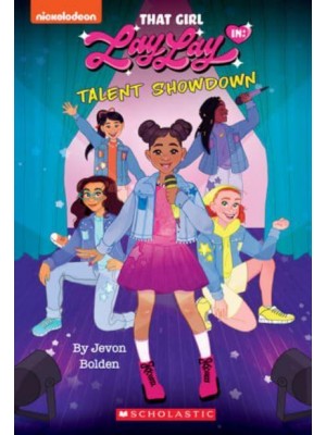 Talent Showdown (That Girl Lay Lay, Chapter Book #1)