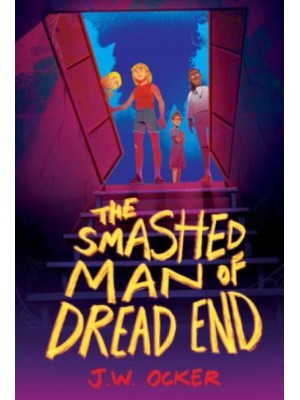 The Smashed Man of Dread End