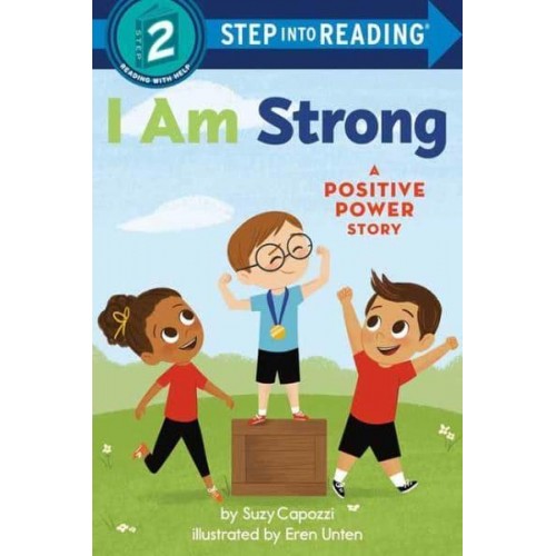 I Am Strong - A Positive Power Story