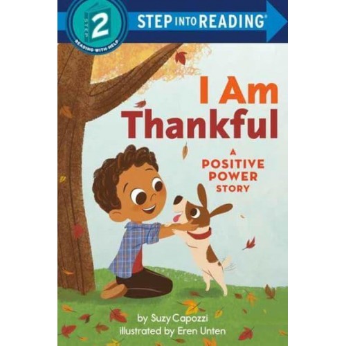 I Am Thankful - A Positive Power Story