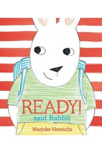 'Ready!' Said Rabbit