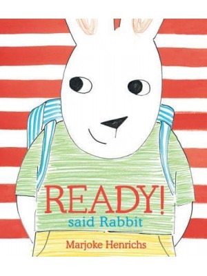 'Ready!' Said Rabbit