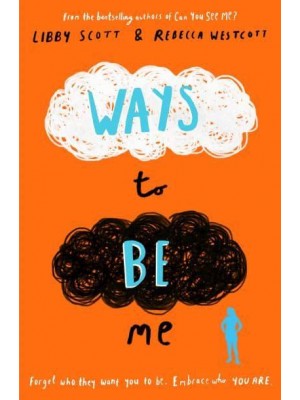 Ways to Be Me