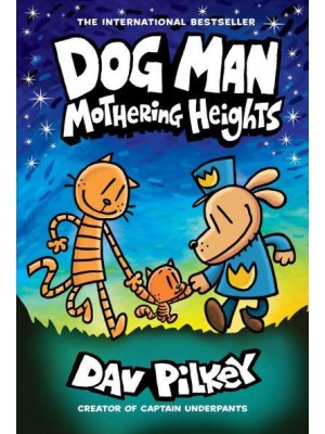 Mothering Heights - Dog Man