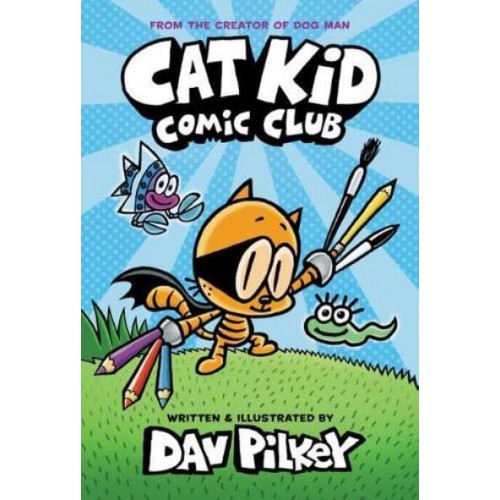Cat Kid Comic Club - Cat Kid Comic Club