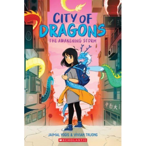Awakening Storm: A Graphic Novel (City of Drag ons #1) - City of Dragons