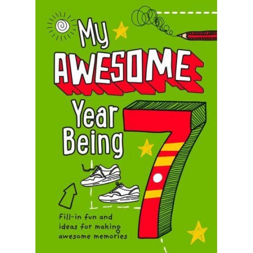 My Awesome Year Being 7