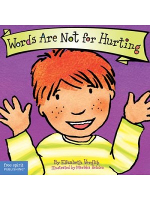 Words Are Not for Hurting - Best Behavior