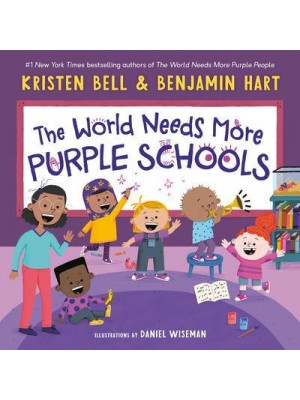 The World Needs More Purple Schools