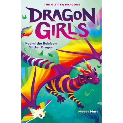 Naomi the Rainbow Glitter Dragon - Dragon Girls