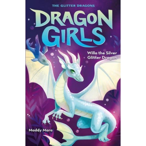Willa the Silver Glitter Dragon - Dragon Girls