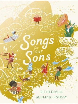 Songs for Our Sons - Songs and Dreams