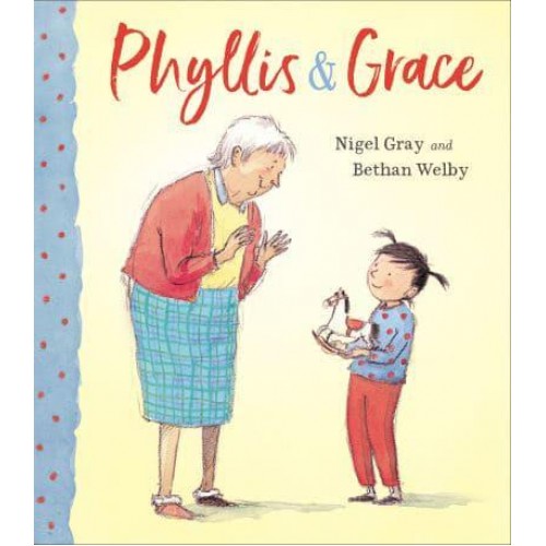 Phyllis & Grace