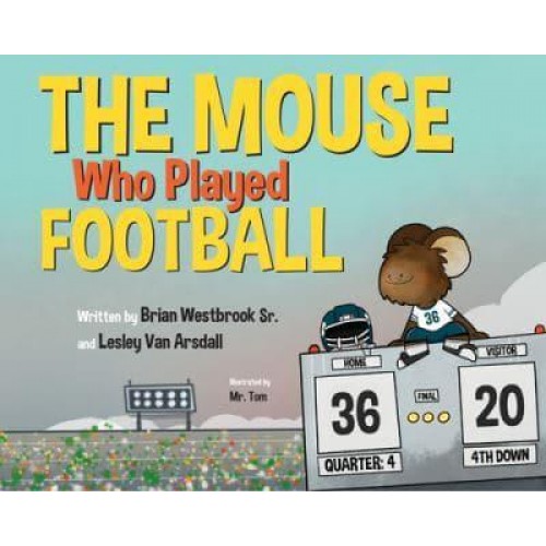 The Mouse Who Played Football