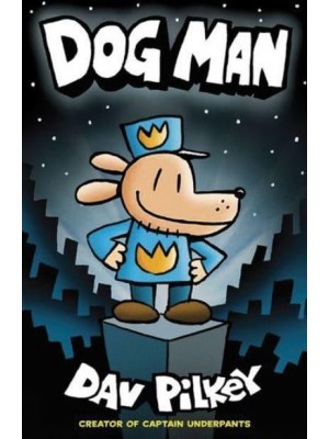 Dog Man - Dog Man