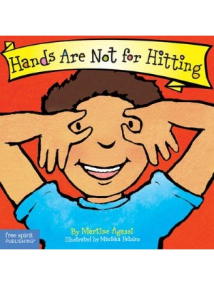 Hands Are Not for Hitting - Best Behavior Series