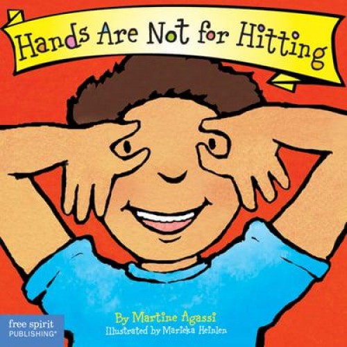 Hands Are Not for Hitting - Best Behavior Series