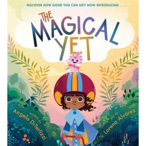 The Magical Yet