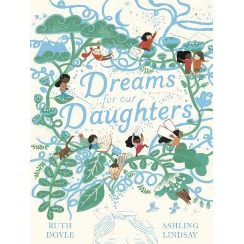 Dreams for Our Daughters - Songs and Dreams