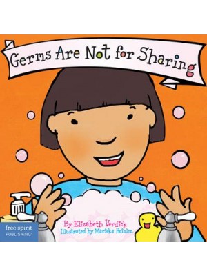 Germs Are Not for Sharing - Best Behavior Series
