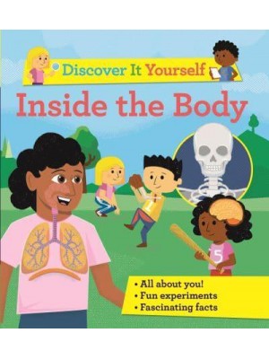 Inside the Body - Discover It Yourself
