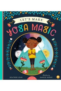 Let's Make Yoga Magic
