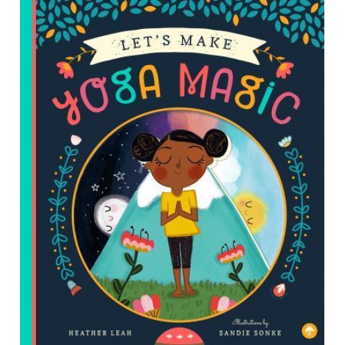 Let's Make Yoga Magic