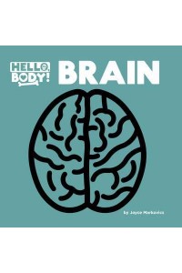 Brain - Hello, Body!