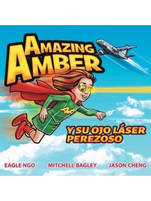 Amazing Amber Y Su Ojo Laser Perezoso