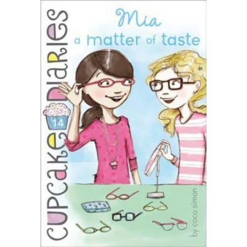 Mia, a Matter of Taste - Cupcake Diaries