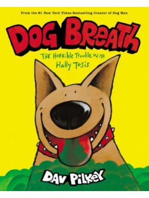 Dog Breath The Horrible Trouble With Hally Tosis