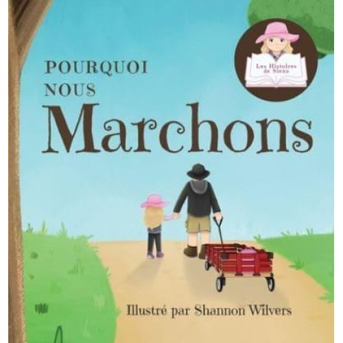 Pourquoi Nous Marchons