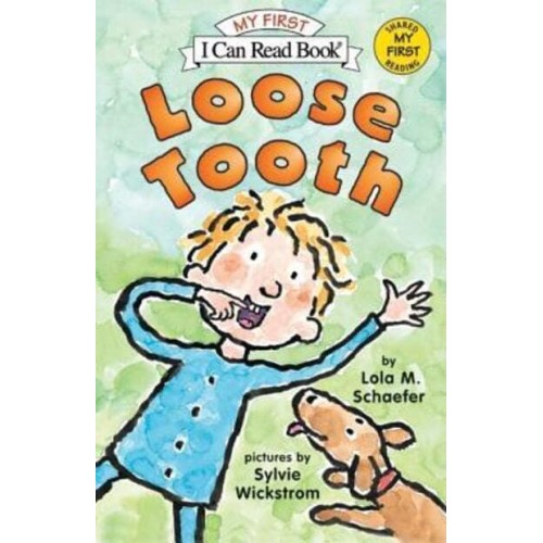 Loose Tooth - My First I Can Read