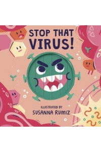 Stop That Virus!