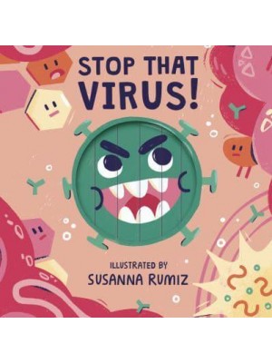 Stop That Virus!