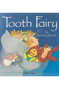 Tooth Fairy - Child's Play Library