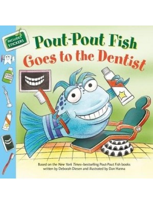 Pout-Pout Fish: Goes to the Dentist - Pout-Pout Fish Paperback Adventure