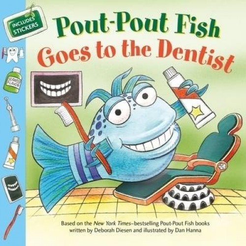 Pout-Pout Fish: Goes to the Dentist - Pout-Pout Fish Paperback Adventure