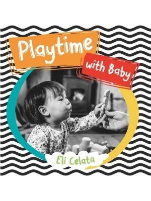 Playtime With Baby - Loving Baby