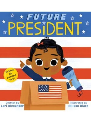 Future President - Future Baby