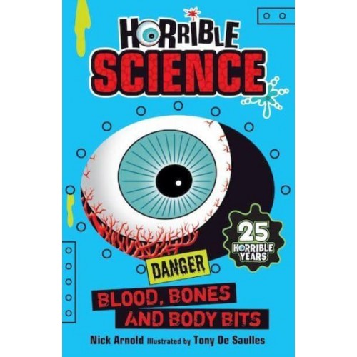 Blood, Bones and Body Bits - Horrible Science