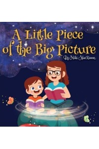 A Little Piece of the Big Picture